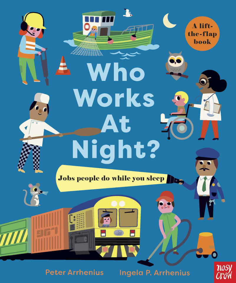 Who Works At Night? Jobs People Do While You Sleep book cover by Peter Arrhenius
