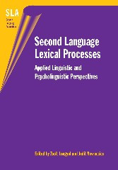 Second Language Lexical Processes: Applied Linguistic and Psycholinguistic Perspectives (Second Language Acquisition #23) book cover by 