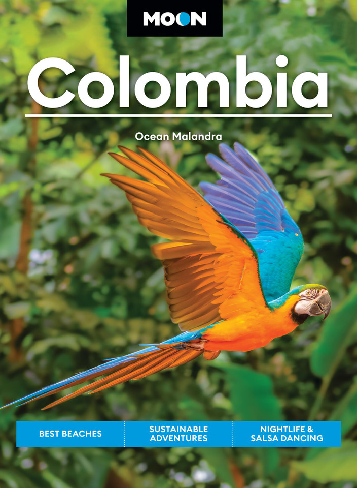 Moon Colombia: Best Beaches, Sustainable Adventures, Nightlife & Salsa Dancing (Moon Latin America & Caribbean Travel Guide) book cover by Moon Travel Guides, Ocean Malandra