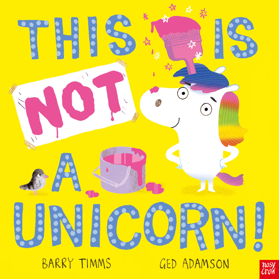 This Is NOT a Unicorn! (This is NOT a #4) book cover by Barry Timms