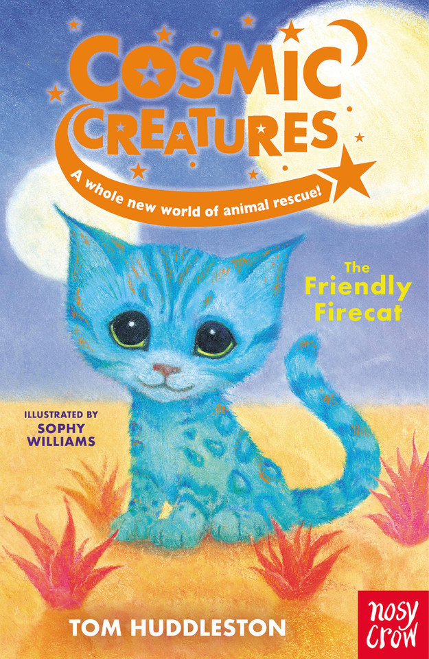 Cosmic Creatures: The Friendly Firecat (Cosmic Creatures #2) book cover by Tom Huddleston