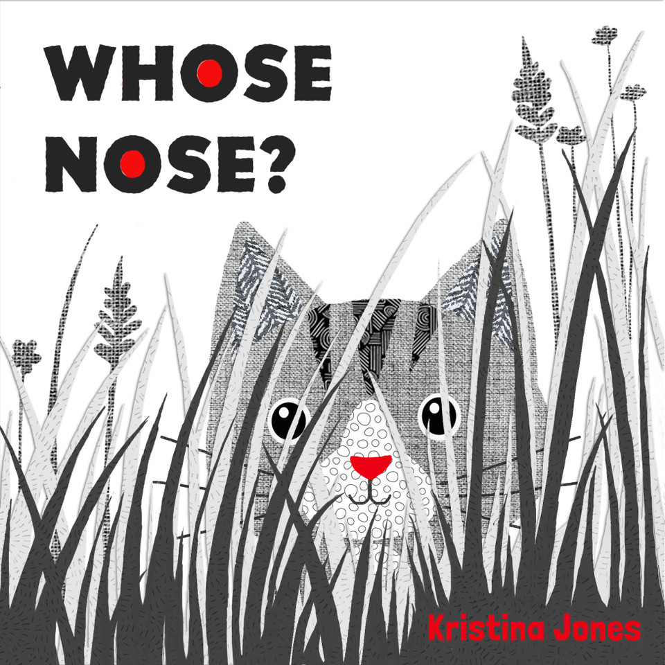 Whose Nose? book cover by Kristina Jones