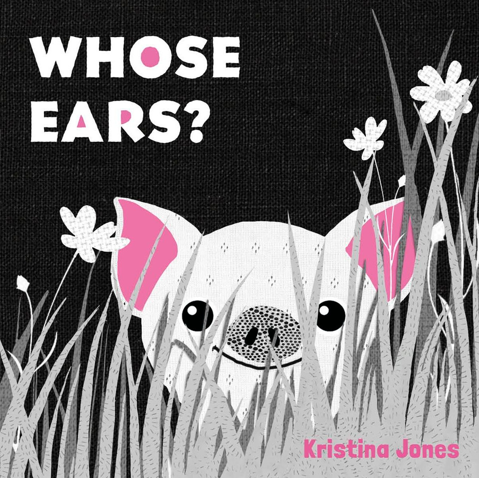 Whose Ears? (Who's Hiding?) book cover by Kristina Jones