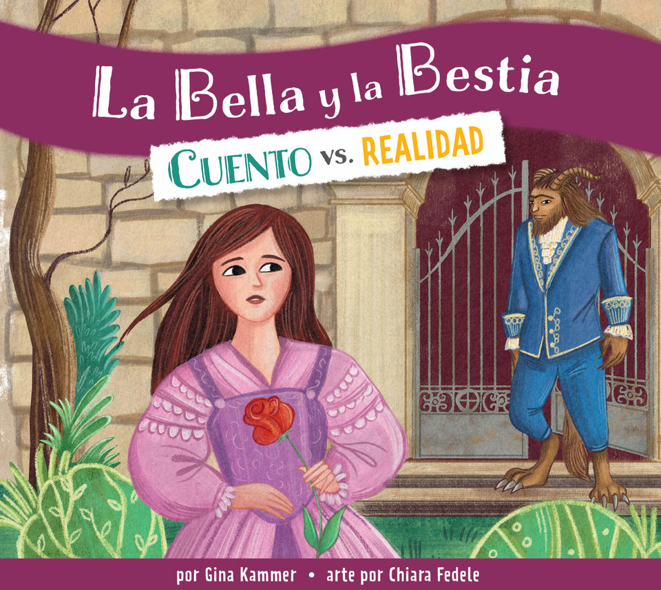 La Bella y la Bestia: Cuento vs. realidad book cover by Gina Kammer