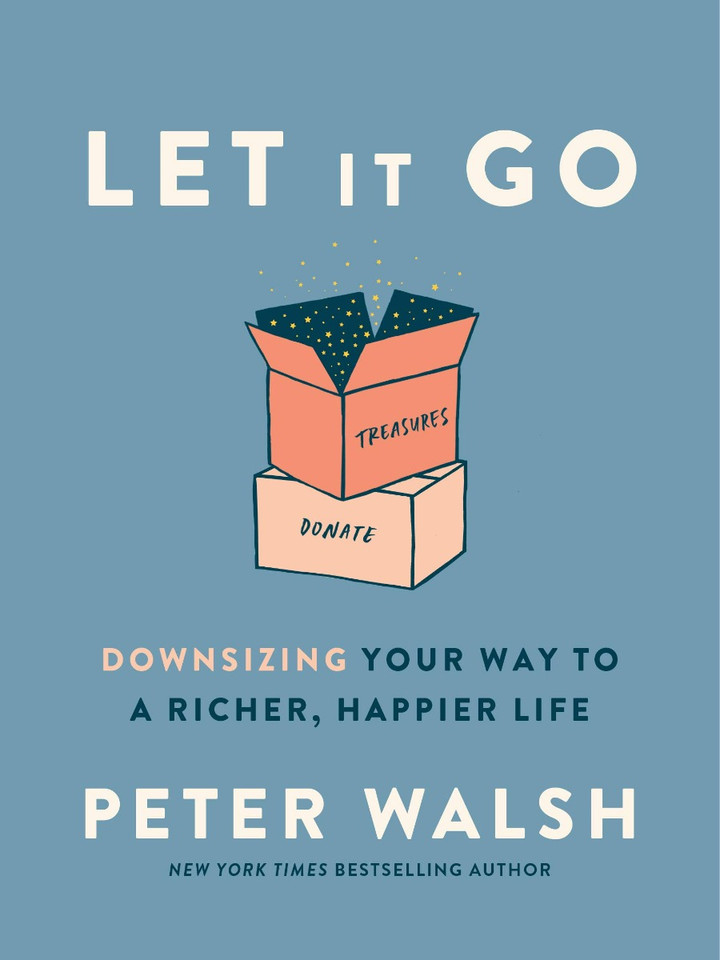 Let It Go: Downsizing Your Way to a Richer, Happier Life Cover