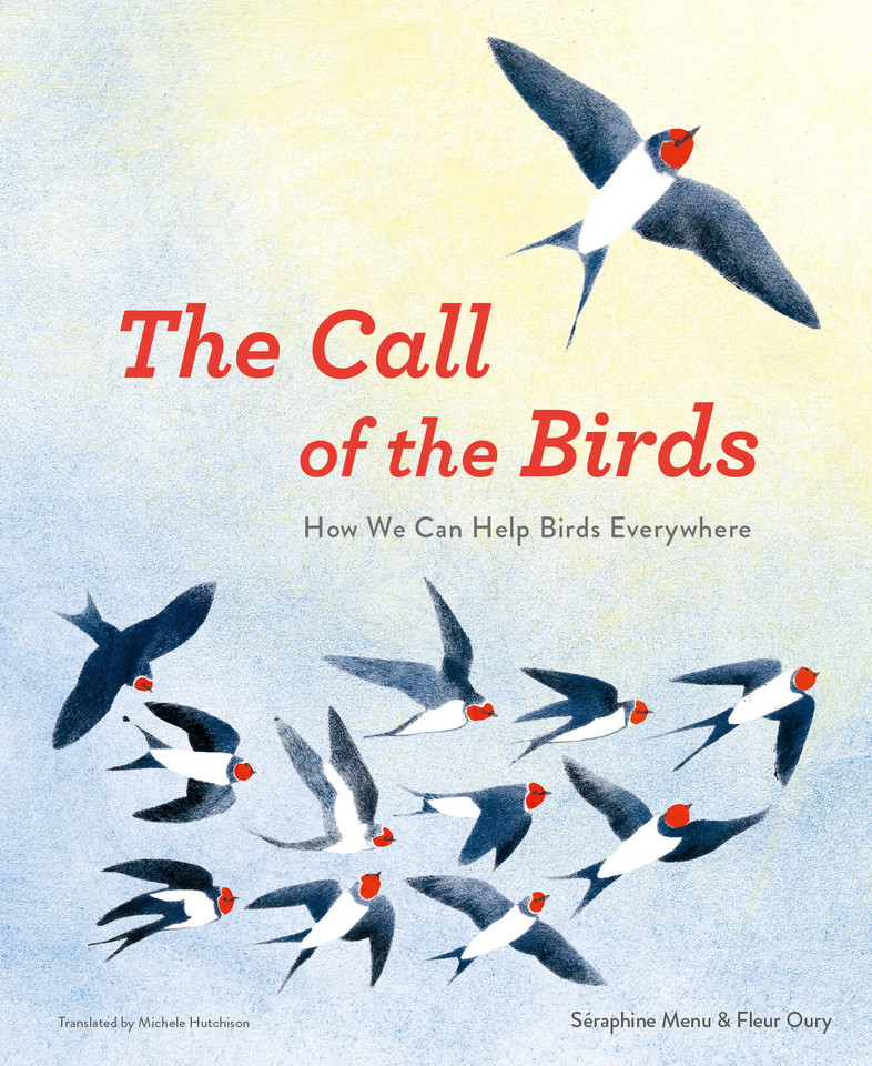 The Call of the Birds: How We Can Help Birds Everywhere book cover by Séraphine Menu