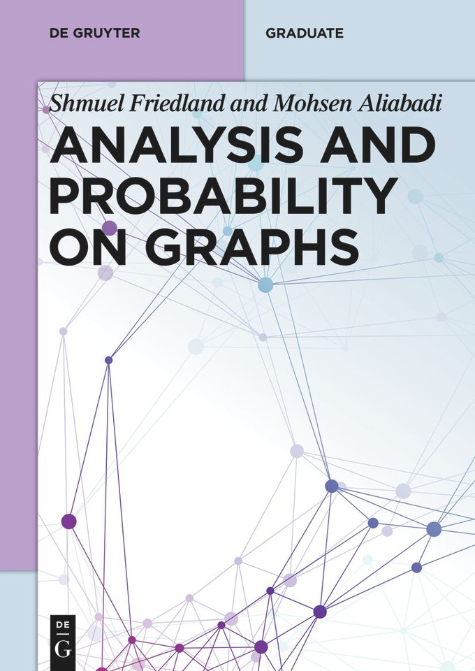 Analysis and Probability on Graphs (De Gruyter Textbook) [9783111336923]