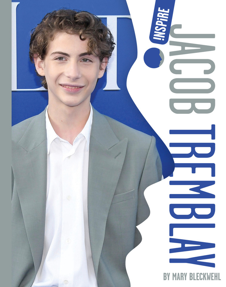 Jacob Tremblay (Inspire) book cover by Mary Bleckwehl
