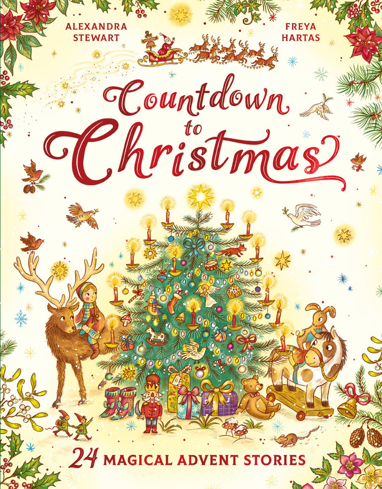 Countdown to Christmas: 24 Magical Advent Stories book cover by Alexandra Stewart
