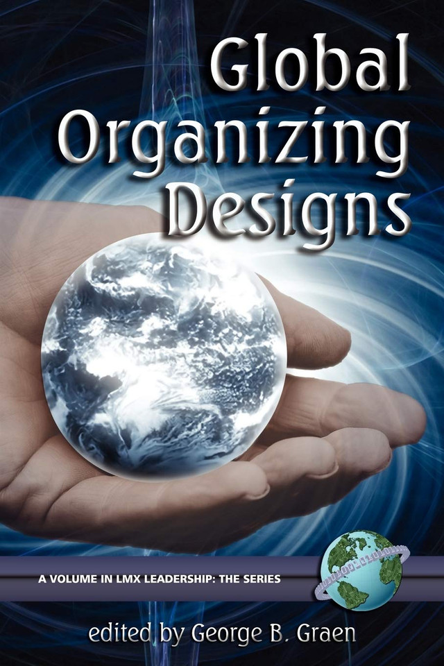 Global Organizing Designs (LMX Leadership: The Series) book cover by 