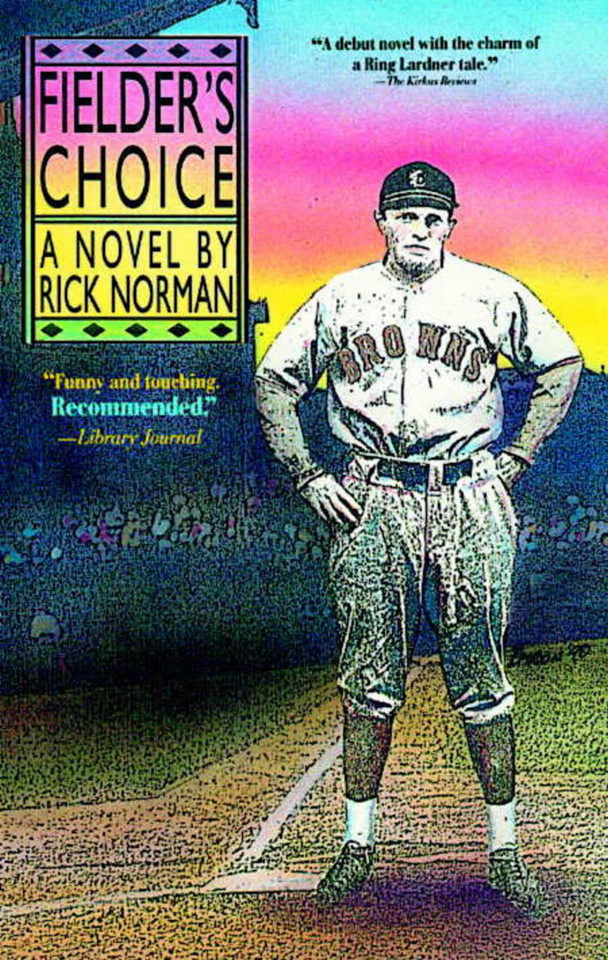 Fielder's Choice book cover by Rick Norman