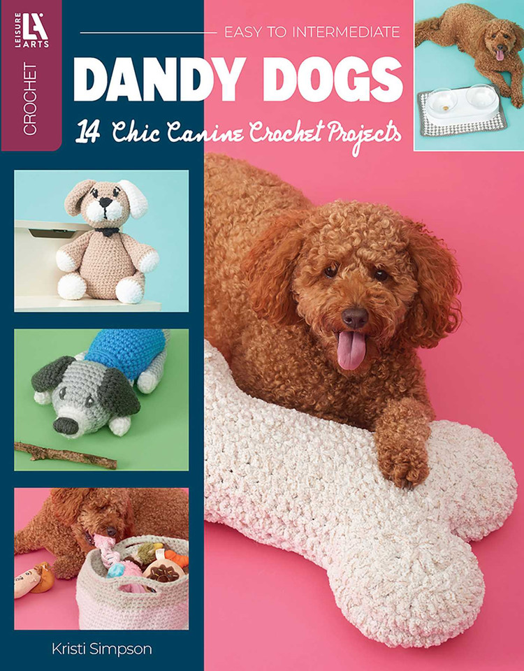 Dandy Dogs Crochet: 14 Chic Canine Crochet Projects book cover by Kristi Simpson