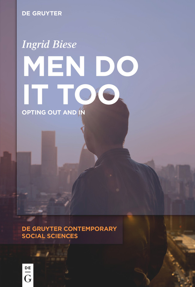 Men Do It Too: Opting Out and In [9783110724981]