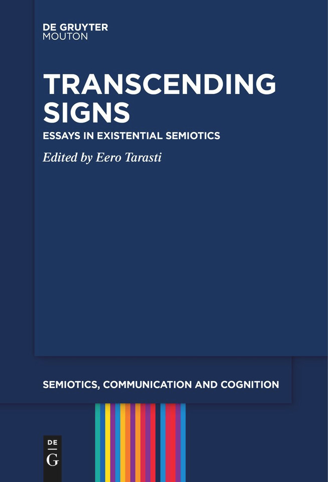 Transcending Signs: Essays in Existential Semiotics [9783110789041]