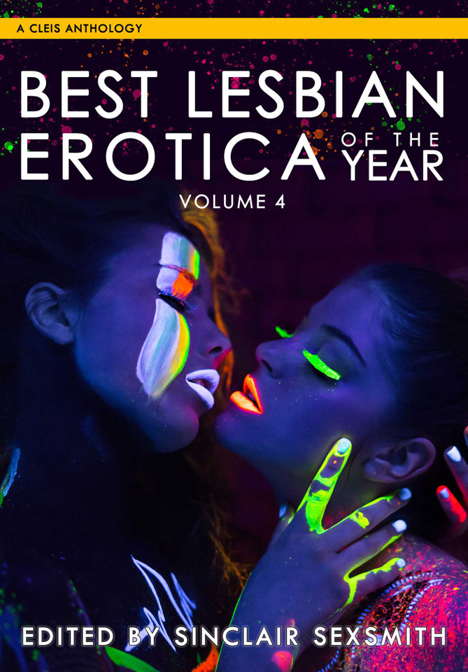 Best Lesbian Erotica of the Year, Volume 4 (Best Lesbian Erotica Series) book cover by 