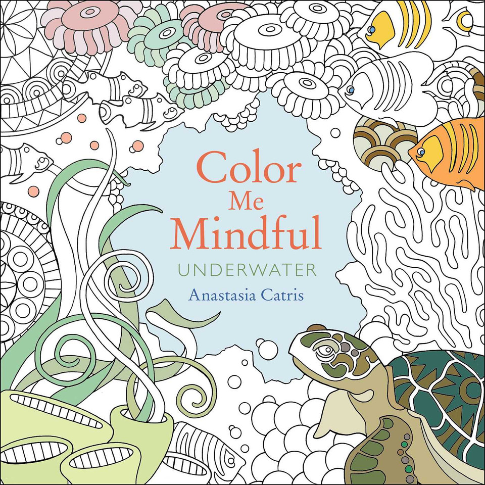 Color Me Mindful: Underwater (Color Me Mindful) book cover by Anastasia Catris