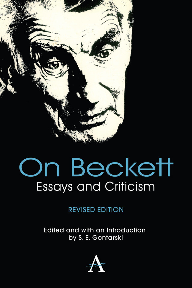 On Beckett: Essays and Criticism (Anthem Studies in Theatre and Performance) book cover by 