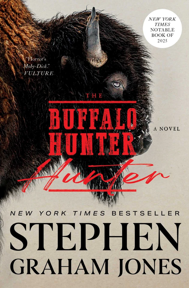 The Buffalo Hunter Hunter book cover by Stephen Graham Jones