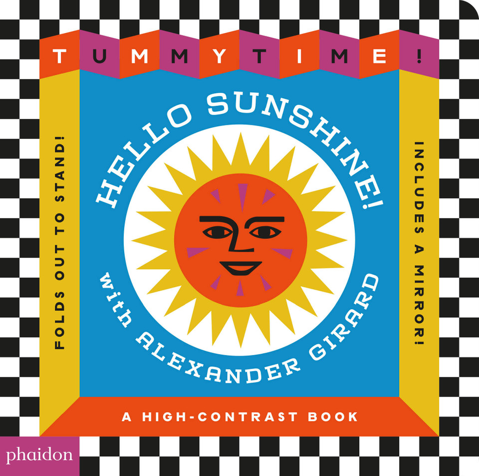 Hello Sunshine!: Tummy Time with Alexander Girard book cover by 