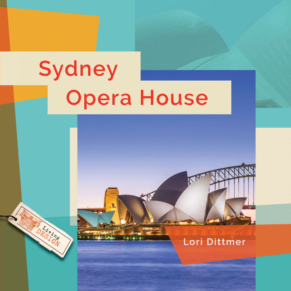 Sydney Opera House book cover by Lori Dittmer