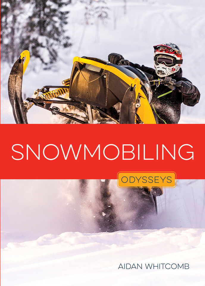 Snowmobiling book cover by Aidan Whitcomb