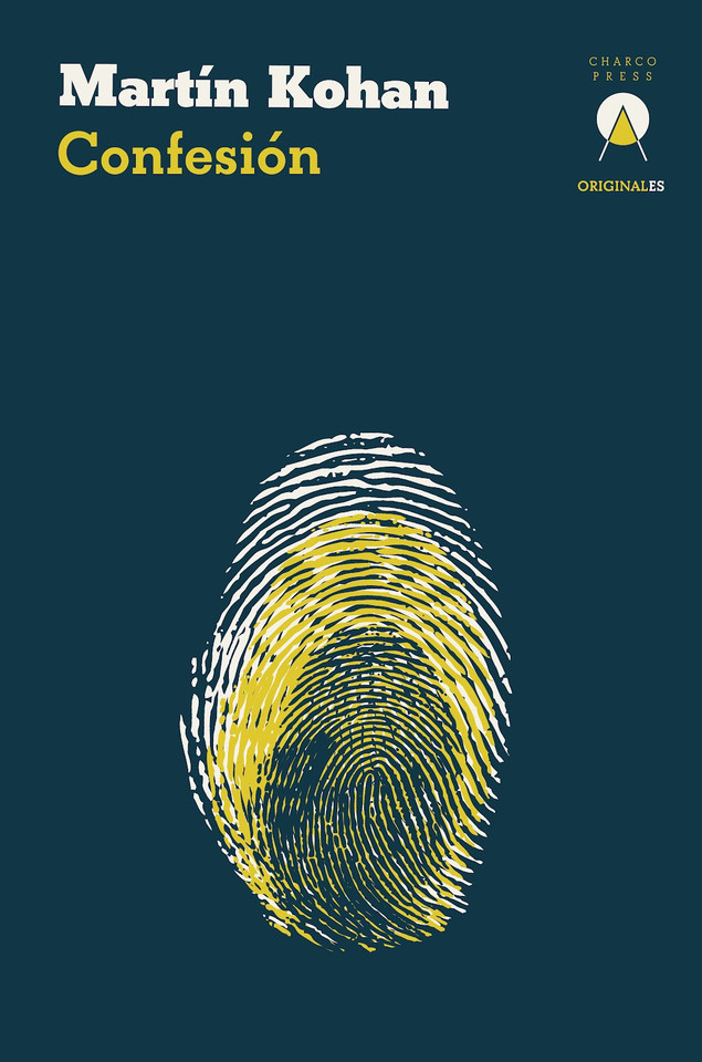 Confesión (OriginalES) book cover by Martín Kohan