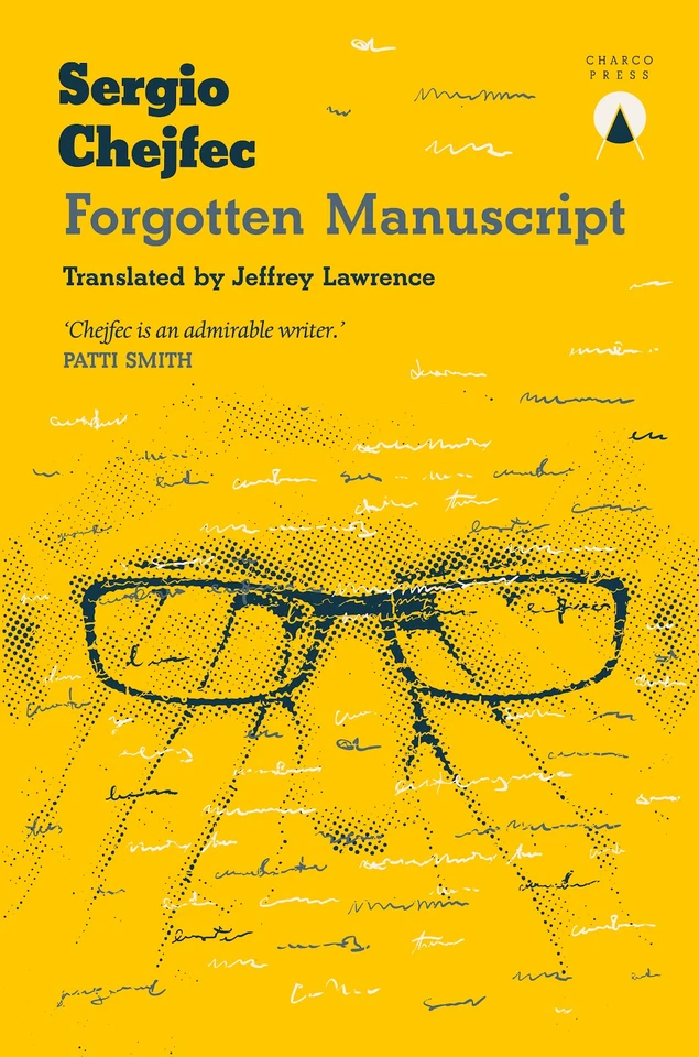 Forgotten Manuscript book cover by Sergio Chejfec