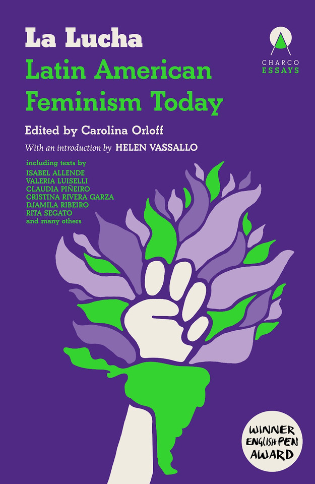 La Lucha: Latin American Feminism Today (Essays) book cover by 