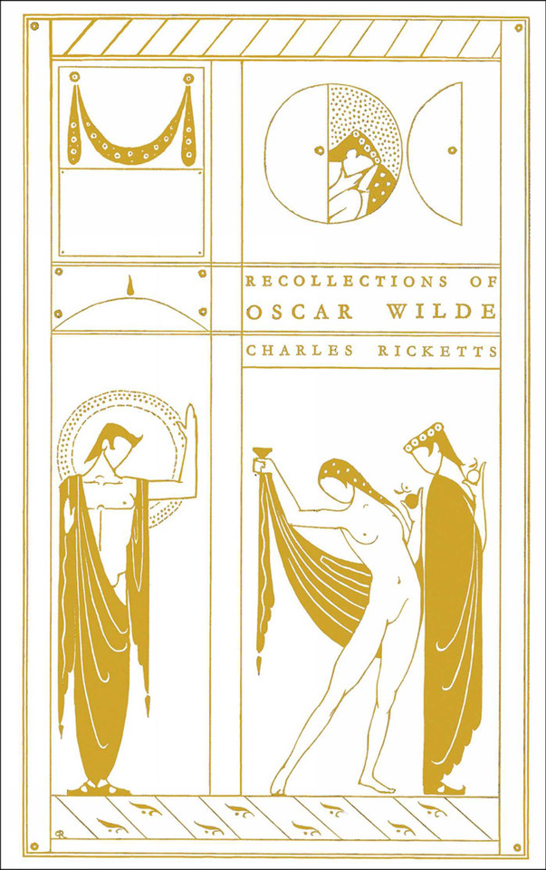 Recollections of Oscar Wilde book cover by Charles Ricketts