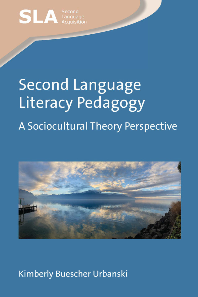 Second Language Literacy Pedagogy: A Sociocultural Theory Perspective (Second Language Acquisition #162) book cover by Kimberly Buescher Urbanski