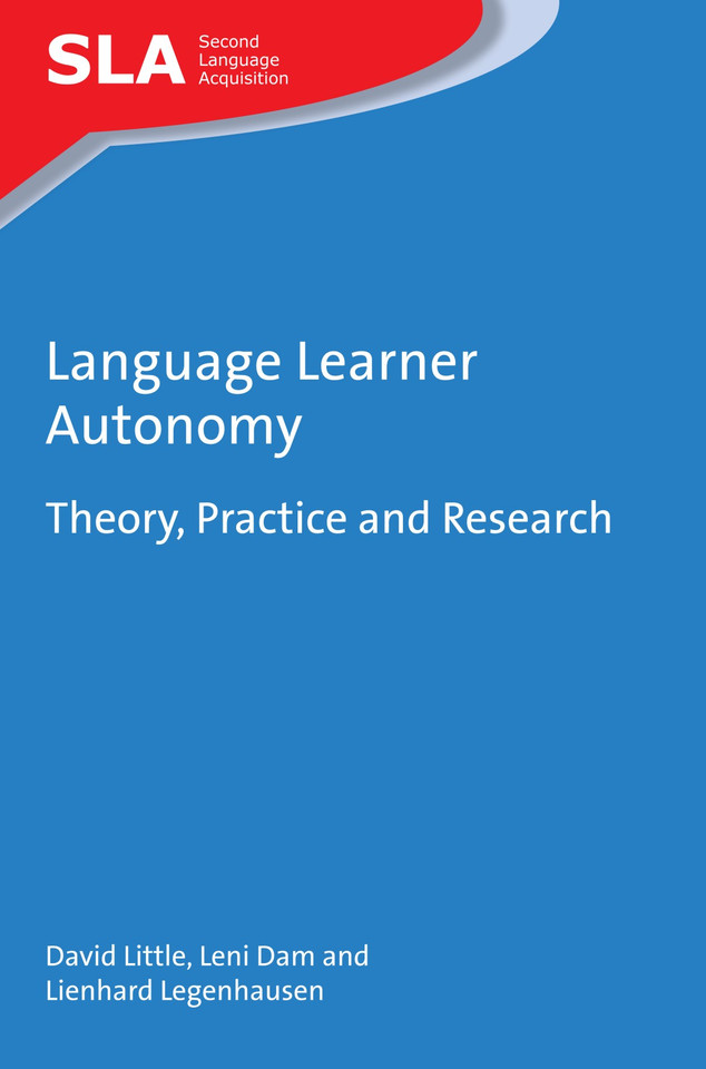 Language Learner Autonomy: Theory, Practice and Research (Second Language Acquisition #117) book cover by David Little, Leni Dam, Lienhard Legenhausen
