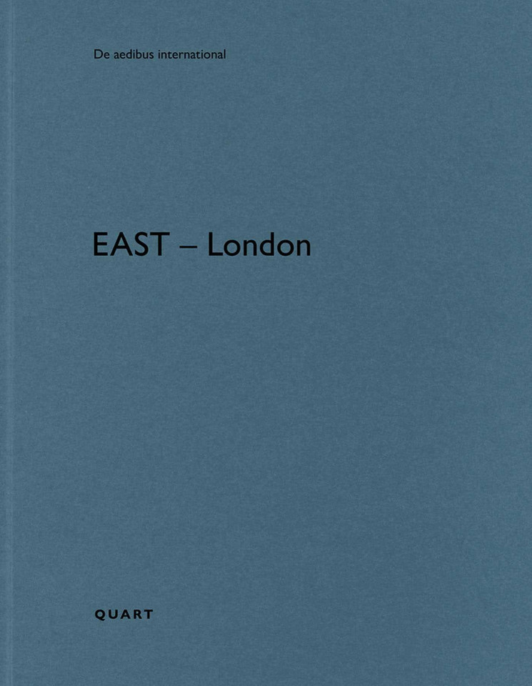East - London: De aedibus international (De aedibus international) book cover by 