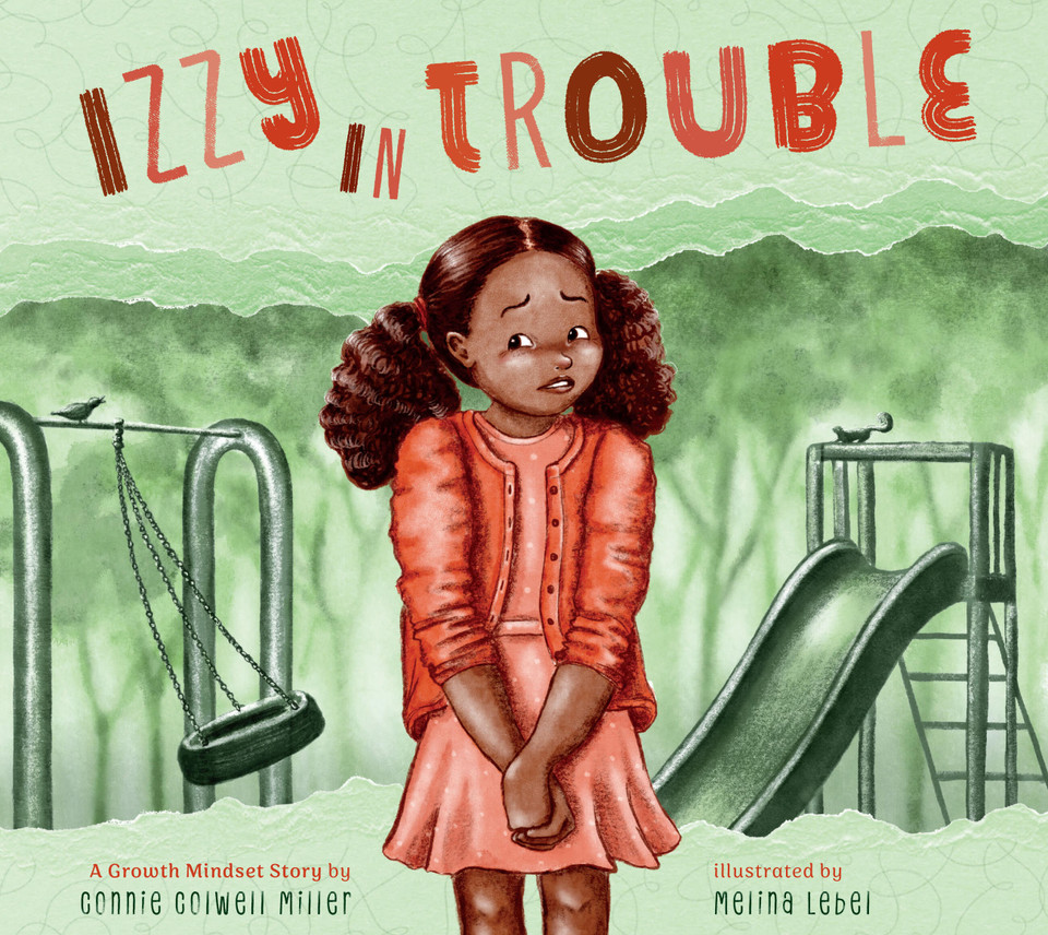 Izzy in Trouble: A Growth Mindset Story book cover by Connie Colwell Miller