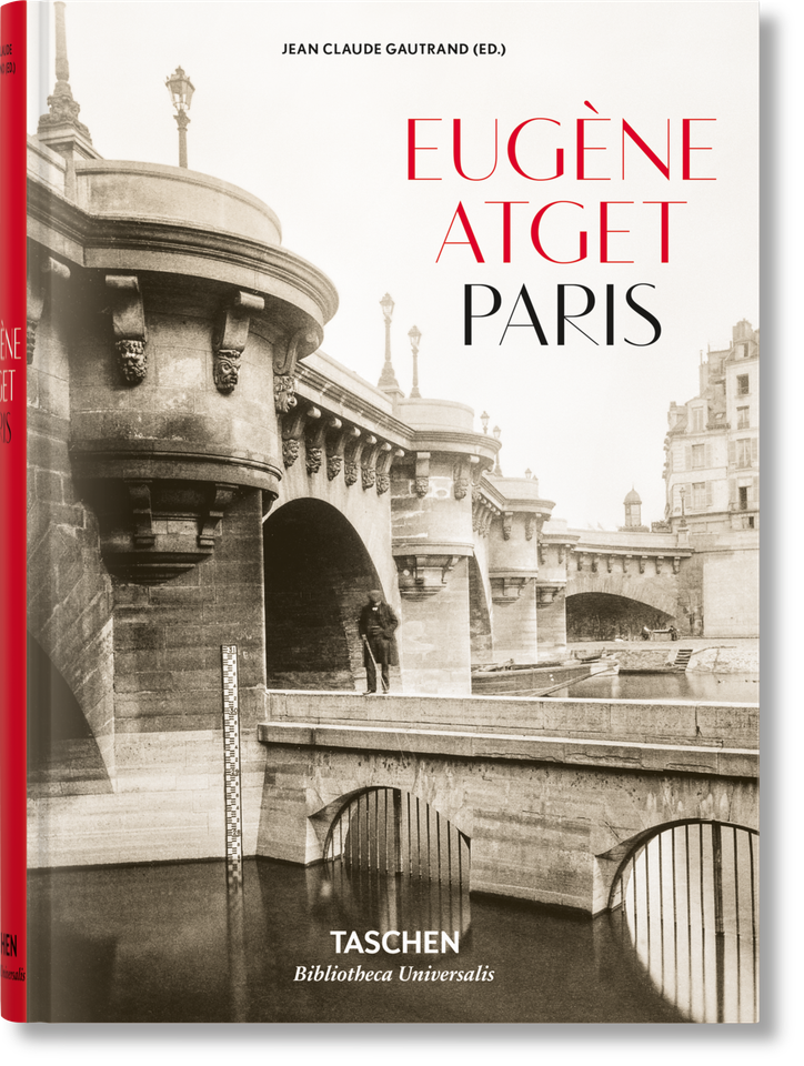 Eugène Atget. Paris (Bibliotheca Universalis) book cover by Jean Claude Gautrand