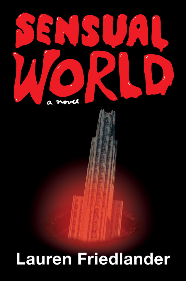 Sensual World: A Novel book cover by Lauren Friedlander
