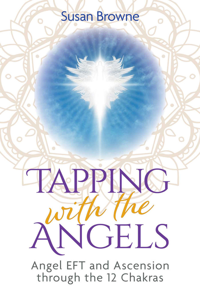 Tapping with the Angels: Angel EFT and Ascension through the 12 Chakras book cover by Susan Browne