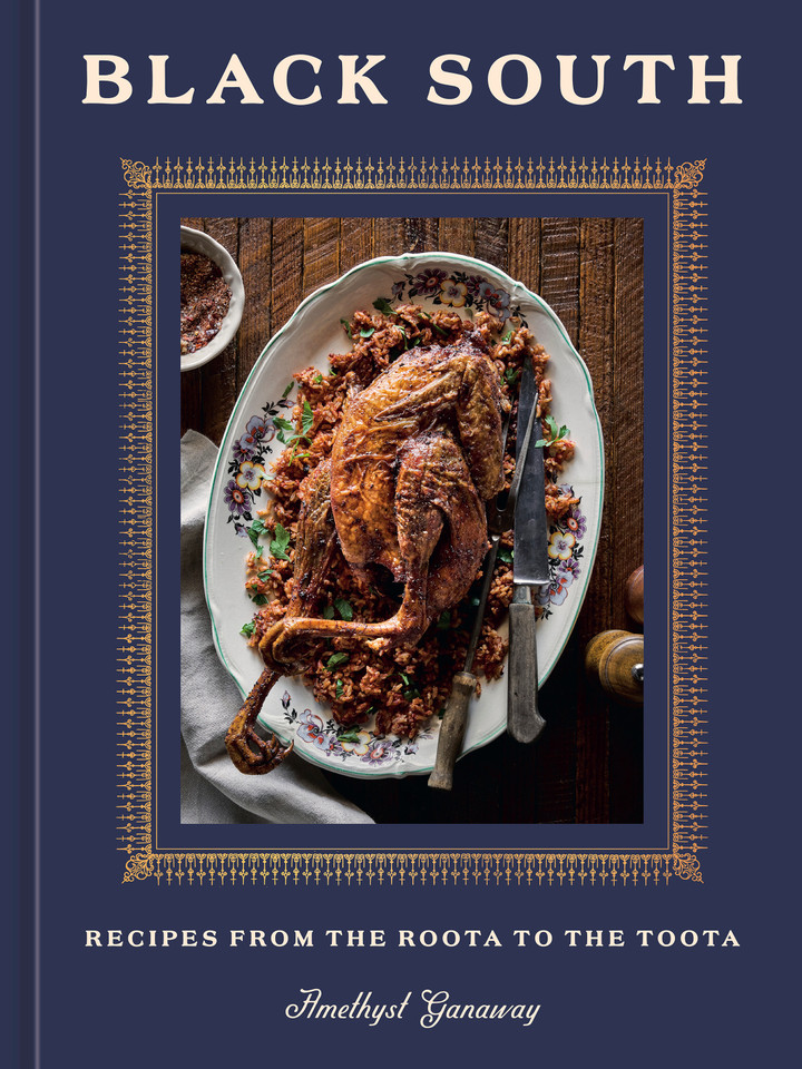 Black South: Recipes from the Roota to the Toota book cover by Amethyst Ganaway