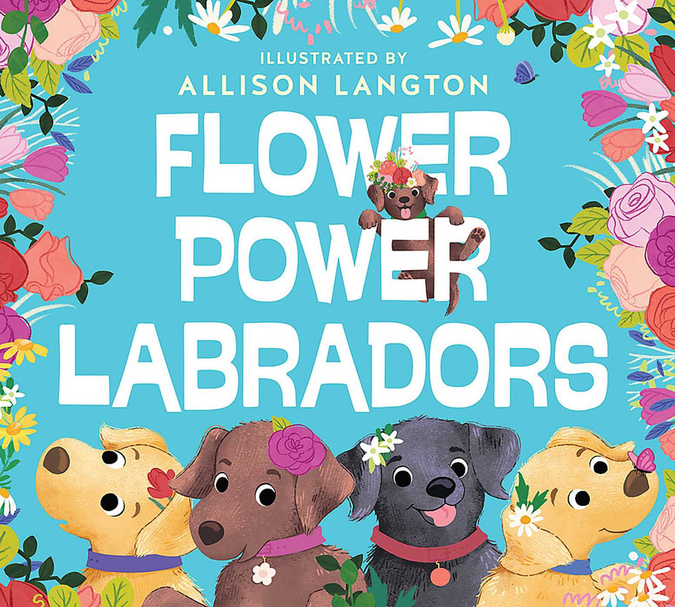 Flower Power Labradors book cover by Allison Langton