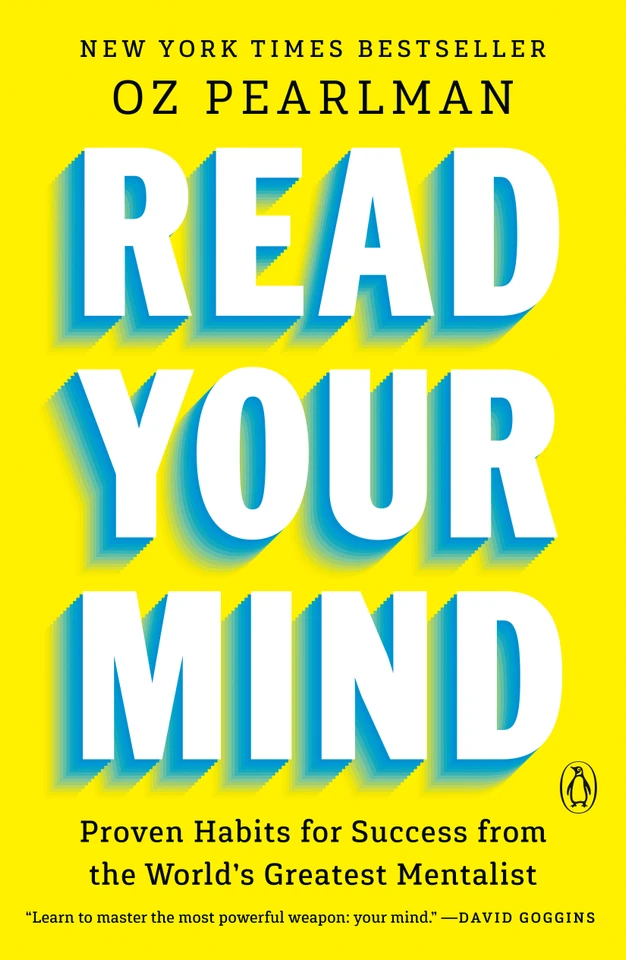 Read Your Mind: Proven Habits for Success from the World's Greatest Mentalist book cover by Oz Pearlman