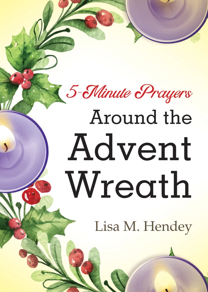 5-Minute Prayers Around the Advent Wreath book cover by Lisa M. Hendey