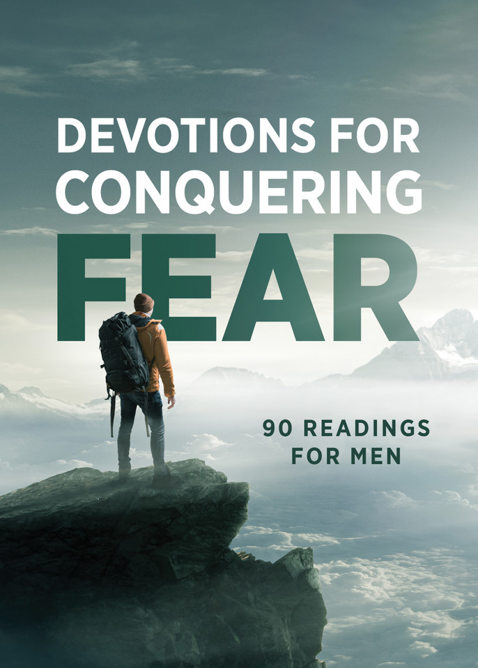 Devotions for Conquering Fear: 90 Readings for Men book cover by Compiled by Barbour Staff