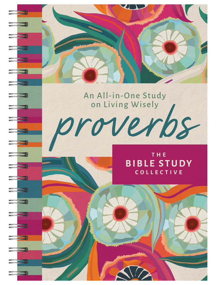 Proverbs: An All-in-One Study on Living Wisely (The Bible Study Collective) book cover by Compiled by Barbour Staff