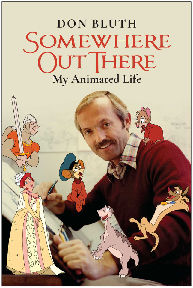 Somewhere Out There: My Animated Life book cover by Don Bluth