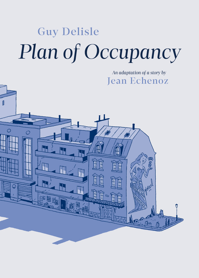 Plan of Occupancy book cover by Guy Delisle, Jean Echenoz