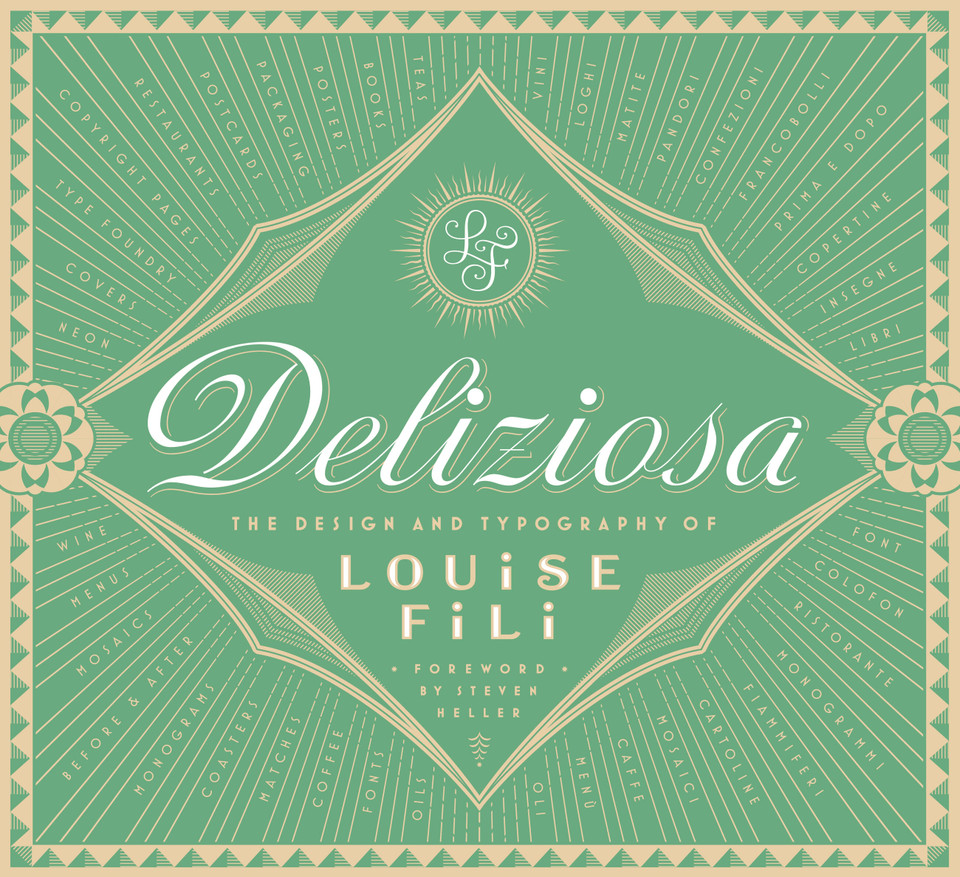 Deliziosa: The Design and Typography of Louise Fili book cover by Louise Fili