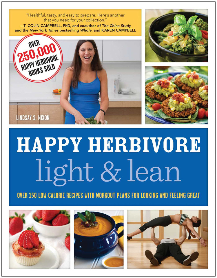 Happy Herbivore Light & Lean: Over 150 Low-Calorie Recipes with Workout Plans for Looking and Feeling Great book cover by Lindsay S. Nixon