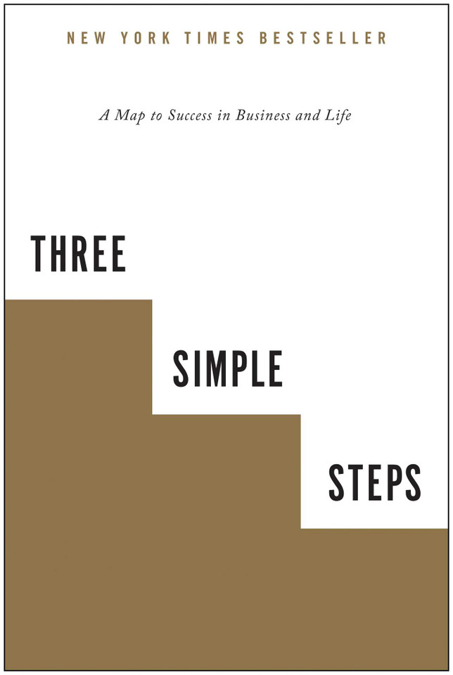 Three Simple Steps: A Map to Success in Business and Life book cover by Trevor G Blake