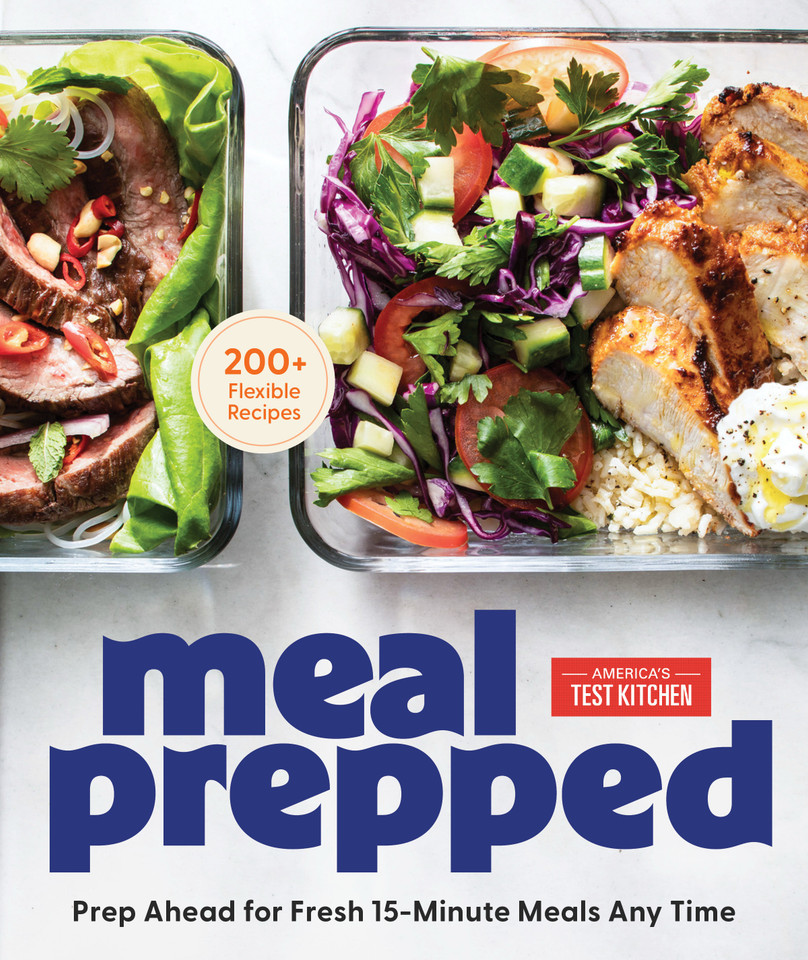 Meal Prepped: Prep Ahead for Delicious 15-Minute Meals Any Time book cover by America's Test Kitchen