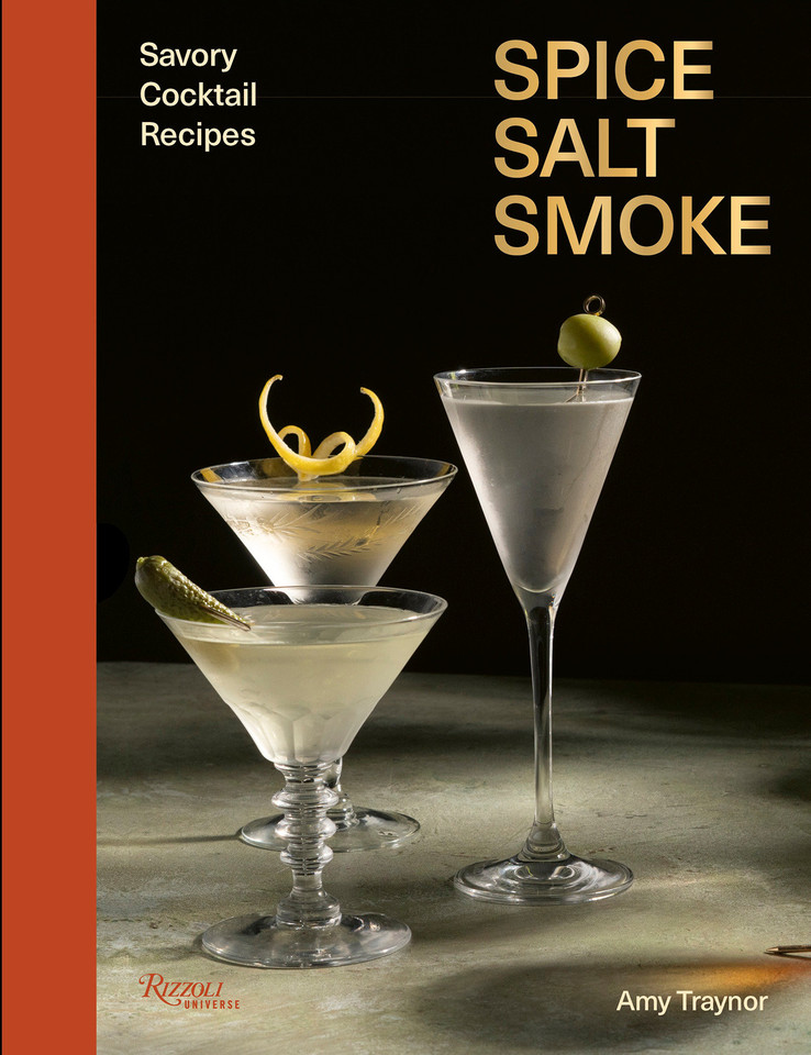Spice, Salt, Smoke: Savory Cocktail Recipes book cover by Amy Traynor