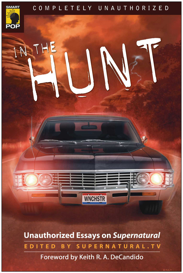In the Hunt: Unauthorized Essays on Supernatural book cover by 